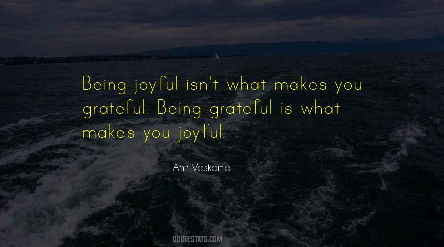 Quotes About Being Grateful #740105