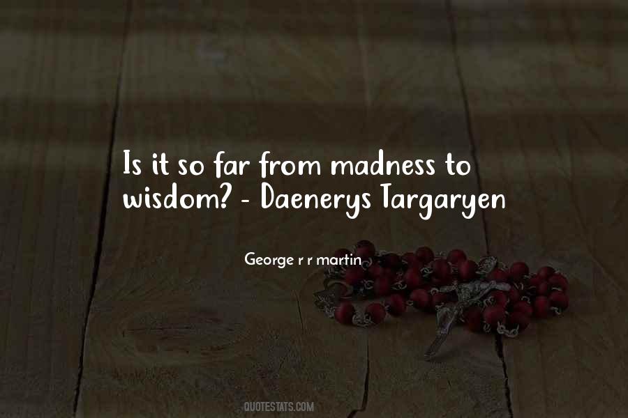 Quotes About Daenerys #1672898