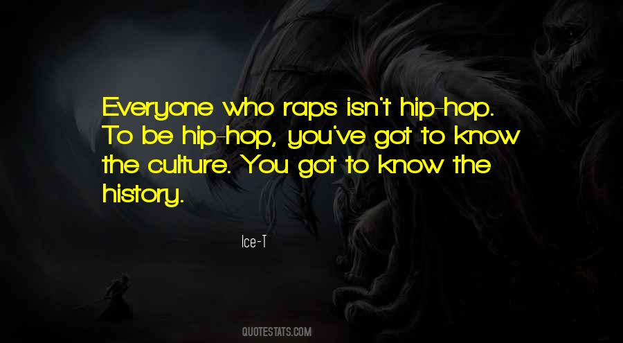 Quotes About Rap Culture #166006