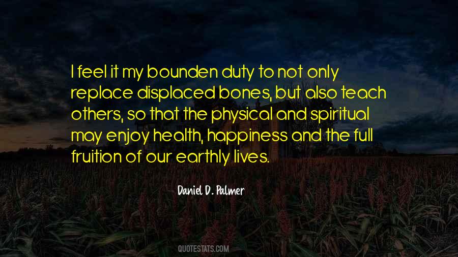 Bounden Duty Quotes #1249066