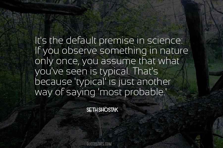 Quotes About The Nature Of Science #353600