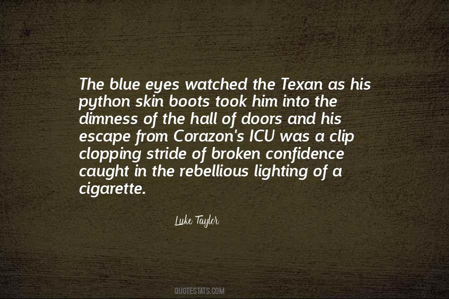 Quotes About Blue Eyes #1201132