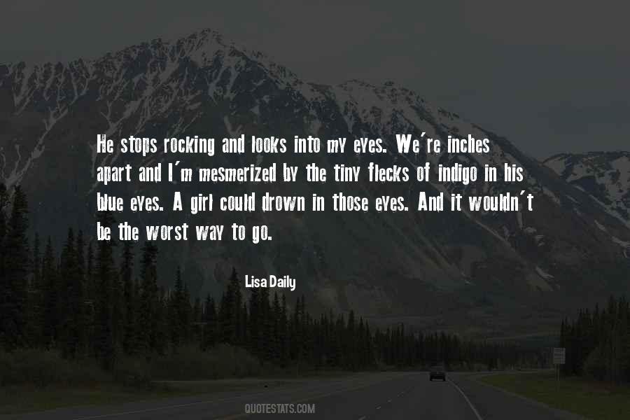 Quotes About Blue Eyes #1307086