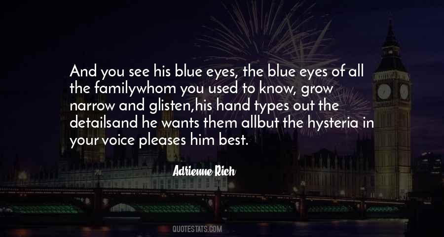 Quotes About Blue Eyes #1363874