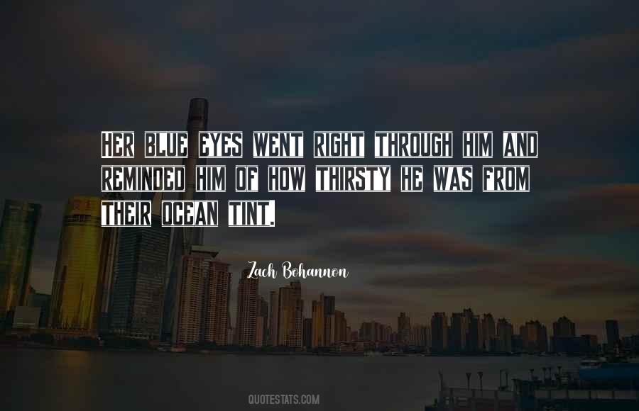 Quotes About Blue Eyes #1382118