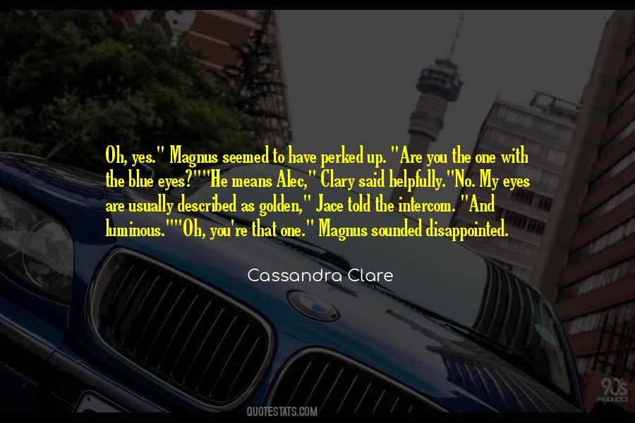 Quotes About Blue Eyes #1696977