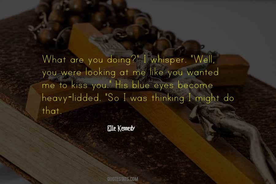 Quotes About Blue Eyes #1726253