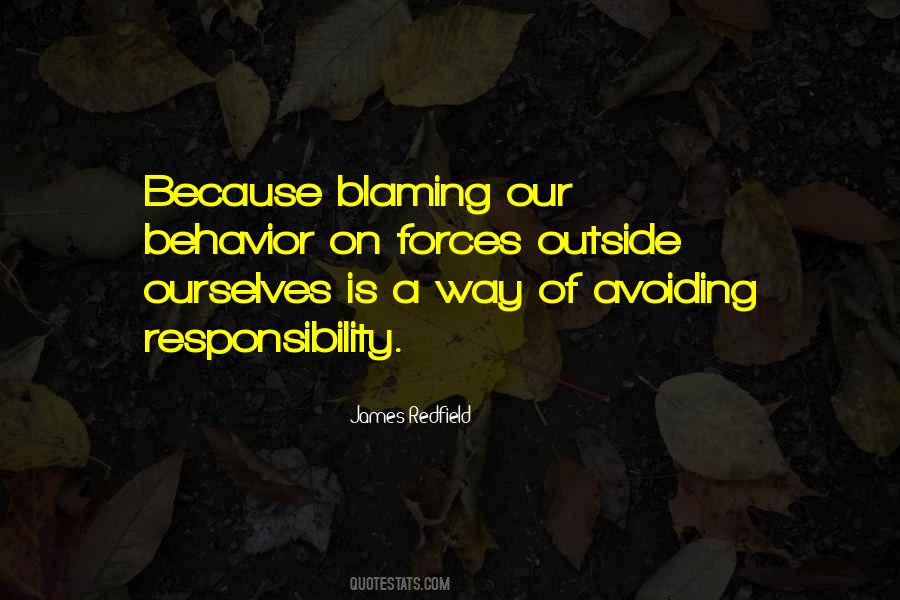 Quotes About Not Blaming Others #61857