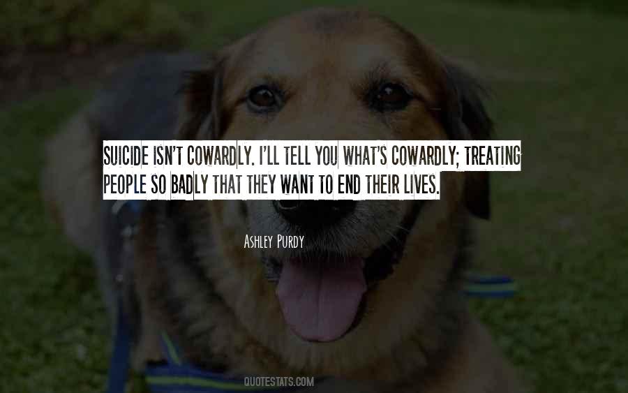 Quotes About Treating Others Badly #637879