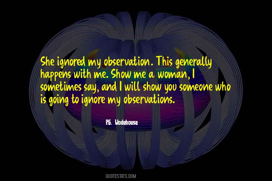 Quotes About Observation #1381461