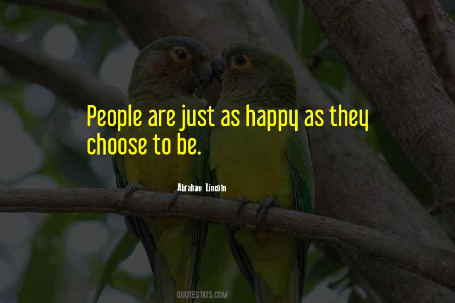 Quotes About Choose To Be Happy #1130729