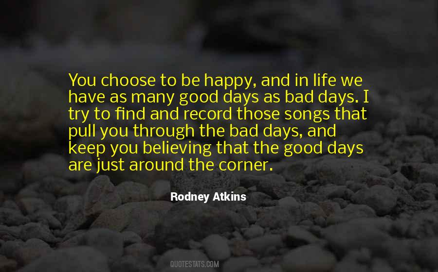 Quotes About Choose To Be Happy #1332757