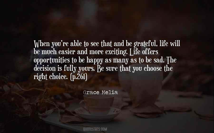 Quotes About Choose To Be Happy #609484