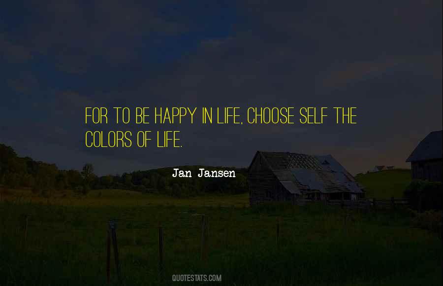 Quotes About Choose To Be Happy #902857