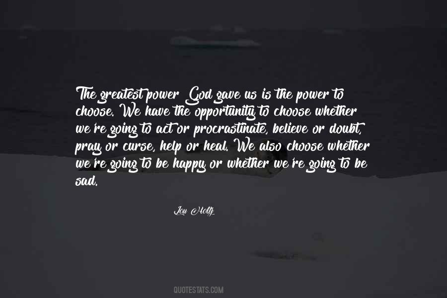 Quotes About Choose To Be Happy #991226