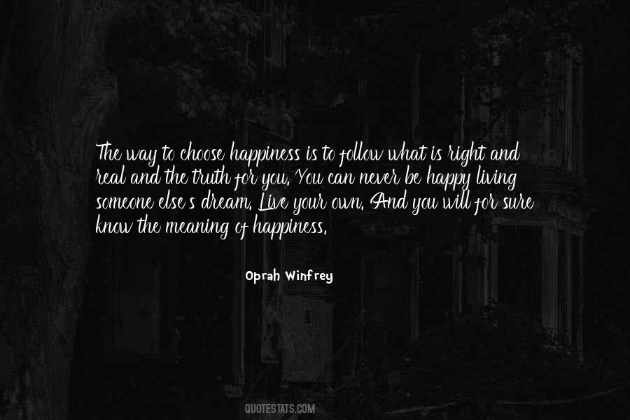 Quotes About Choose To Be Happy #992350