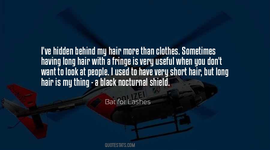 Quotes About Long Black Hair #477314