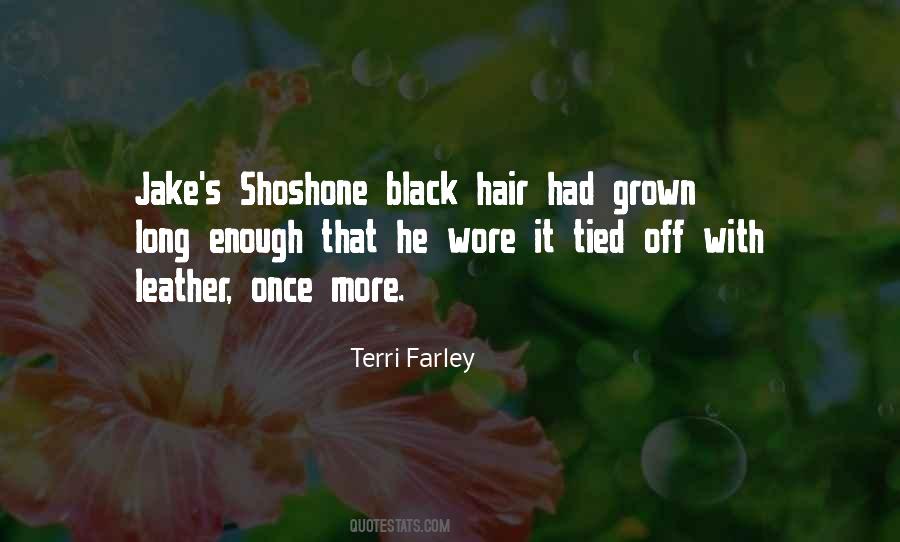 Quotes About Long Black Hair #895910