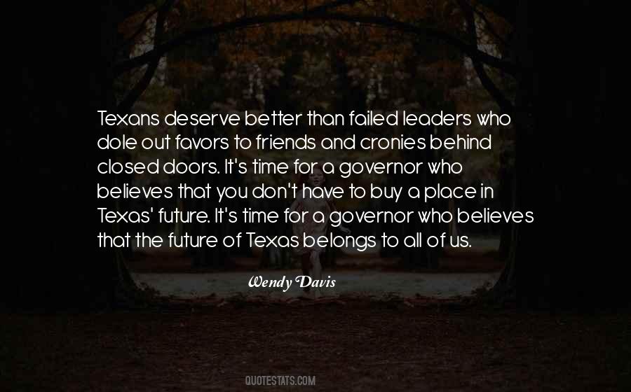 Governor Of Texas Quotes #1791732