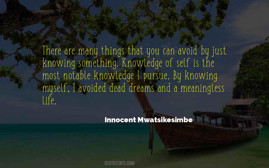 Quotes About Knowing Something #1020331