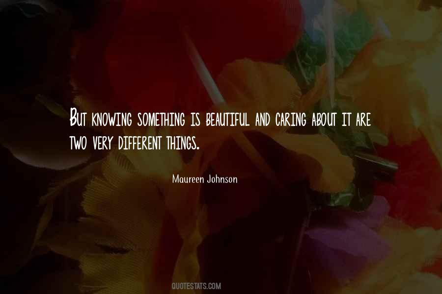Quotes About Knowing Something #1279326