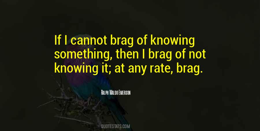 Quotes About Knowing Something #664503