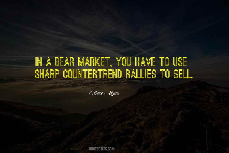 Bear Market Quotes #834790