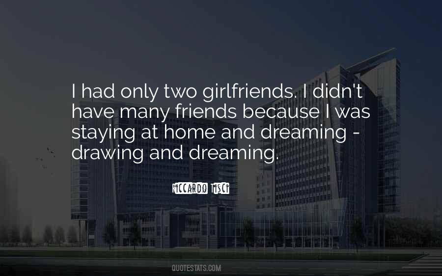 Quotes About Best Girlfriends #188972