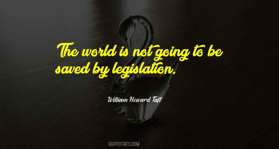 Howard Taft Quotes #1338571