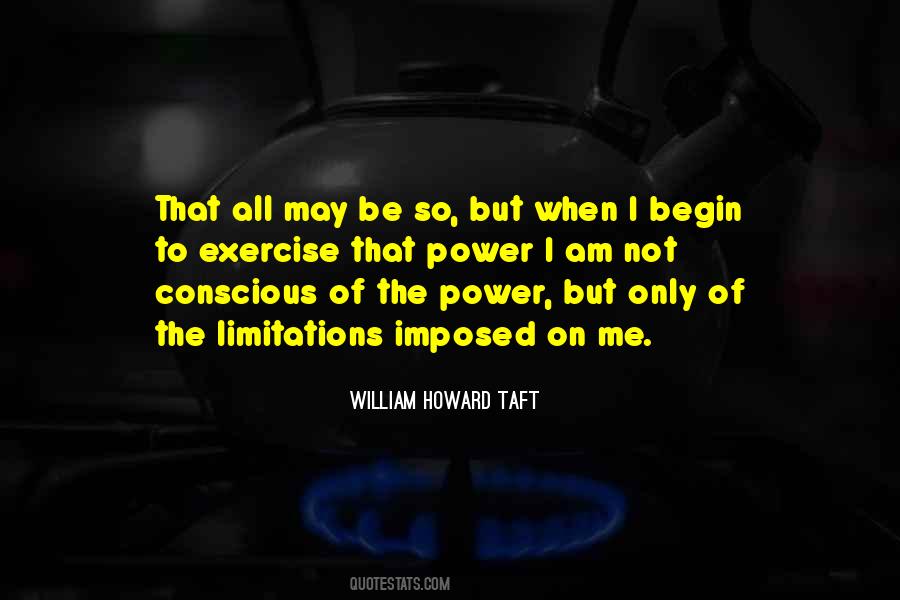 Howard Taft Quotes #1488197
