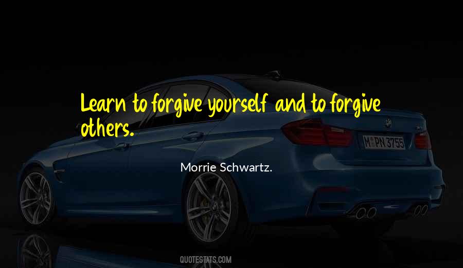 Quotes About Forgive Yourself #125083