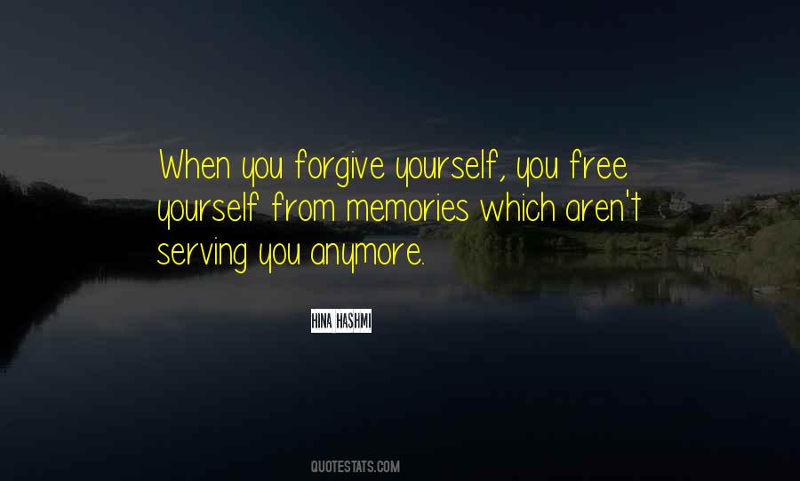 Quotes About Forgive Yourself #194899