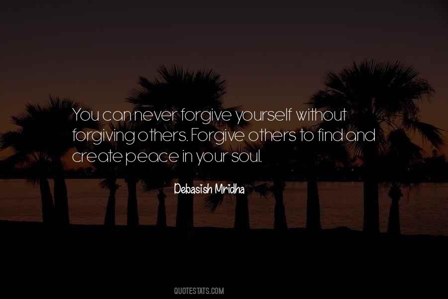 Quotes About Forgive Yourself #362538