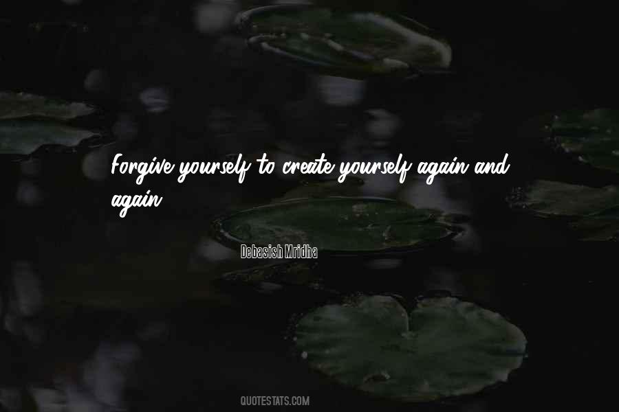 Quotes About Forgive Yourself #710044