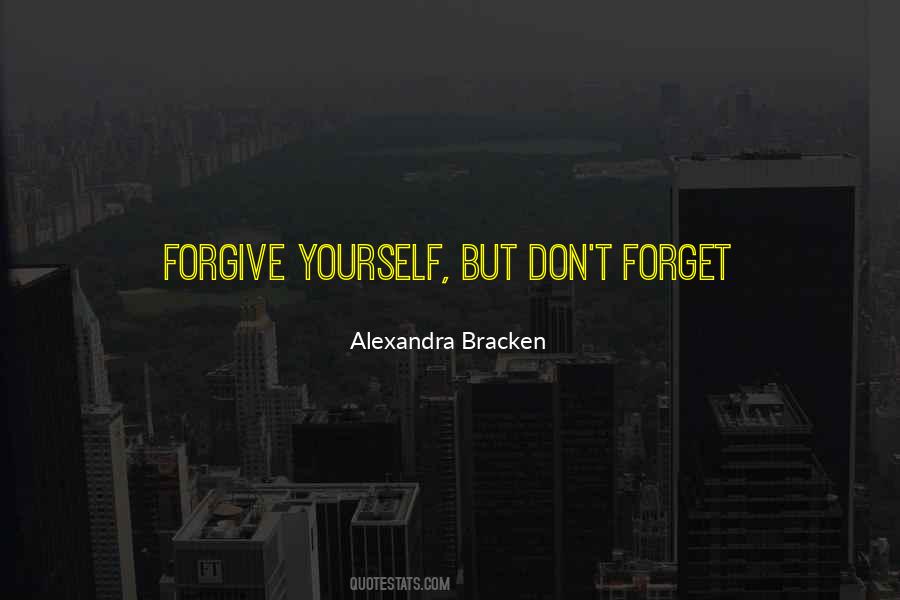 Quotes About Forgive Yourself #735623