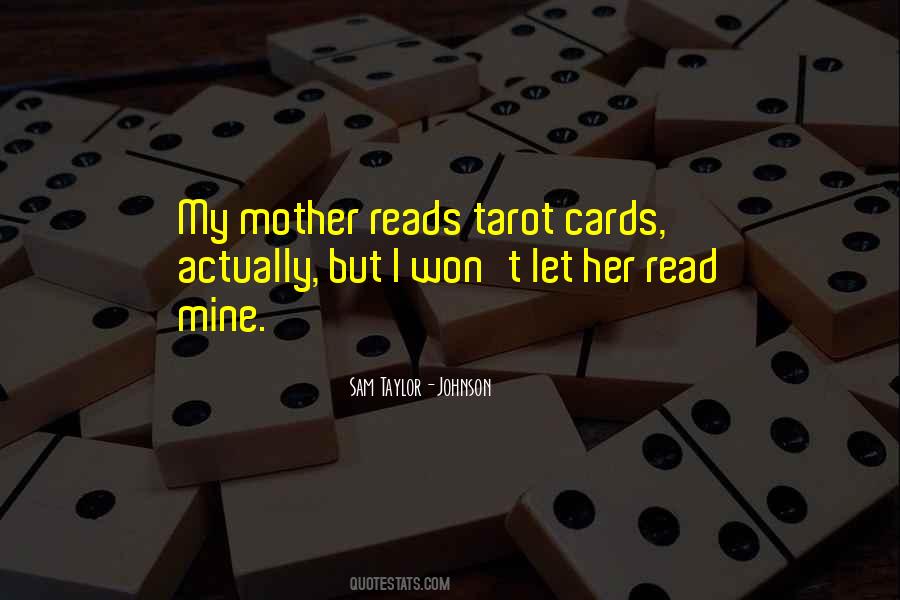 Quotes About Tarot Cards #543178