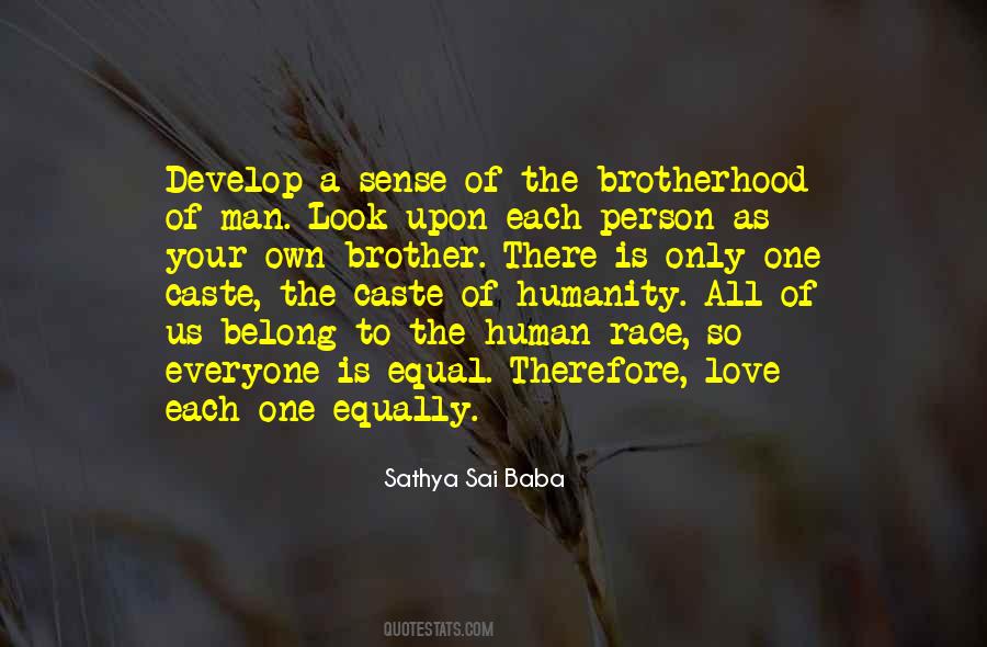 Quotes About Your Brotherhood #619084