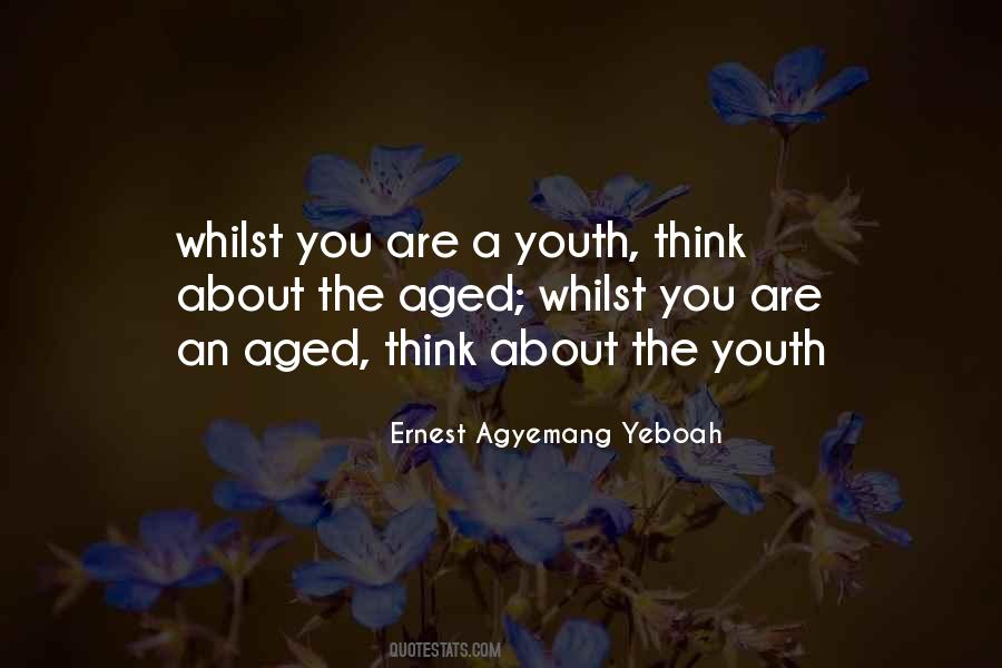 Quotes About The Future Of Youth #1456700