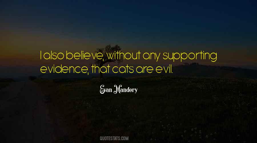Quotes About Evil Cats #476257