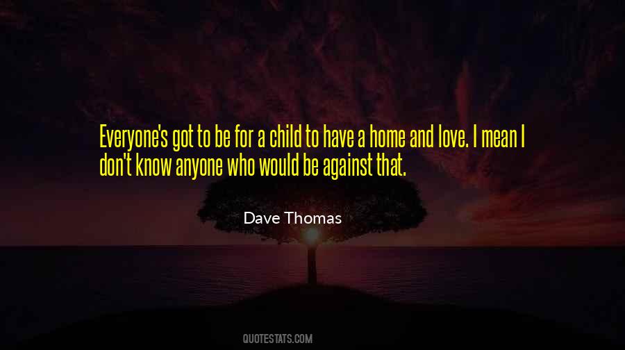 Quotes About Child's Love #242588