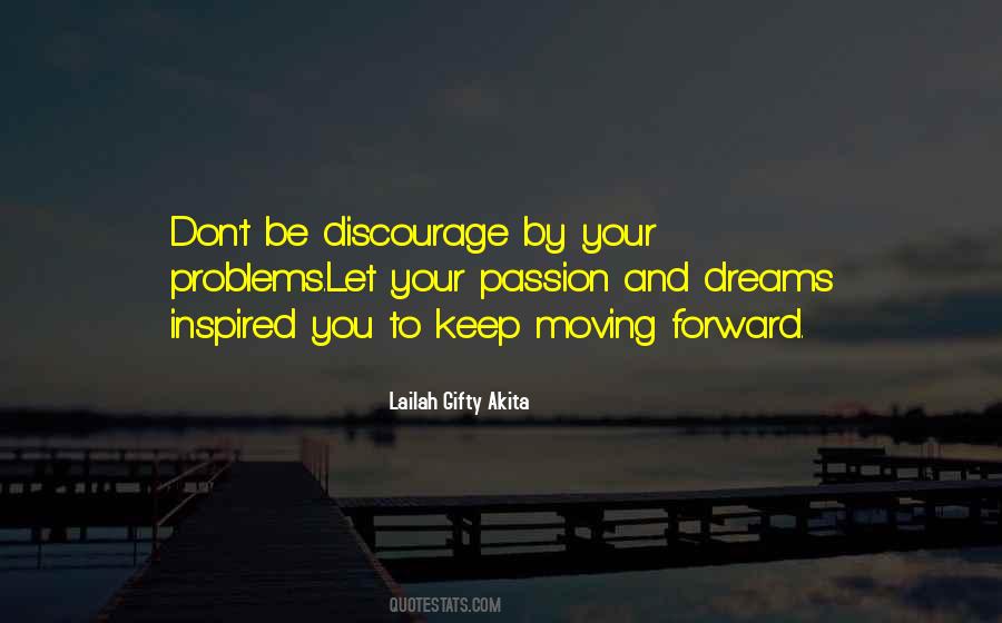Quotes About Dreams And Passion #315028