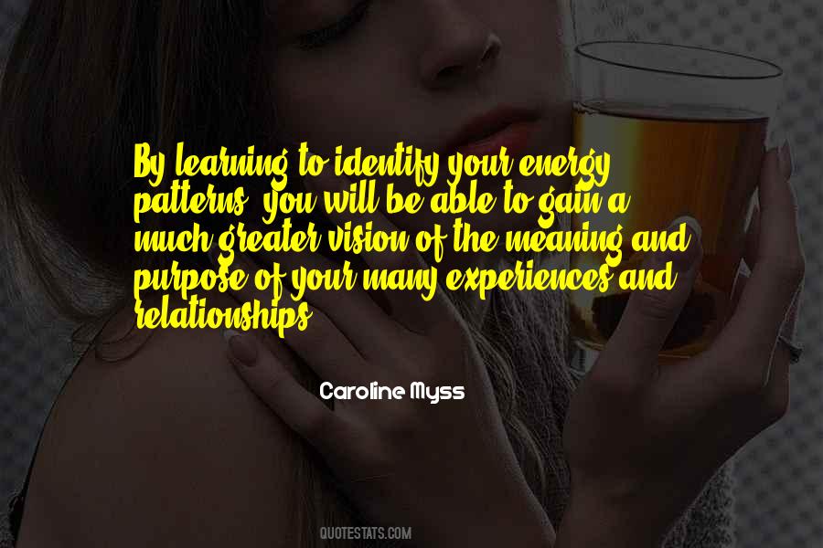 Quotes About Purpose And Vision #1259927