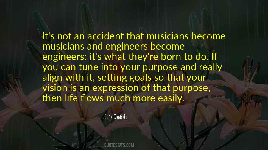 Quotes About Purpose And Vision #1672889