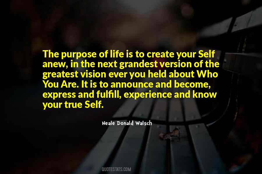 Quotes About Purpose And Vision #246195