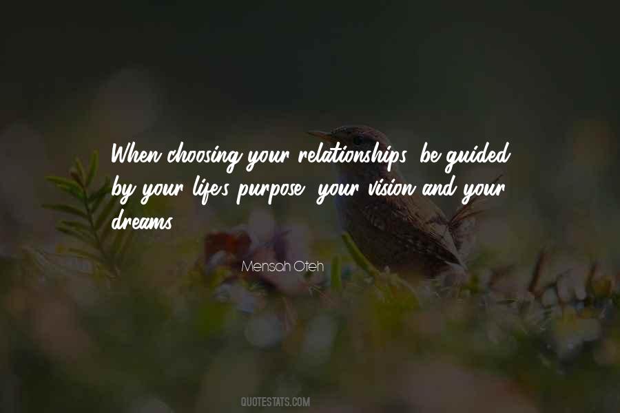 Quotes About Purpose And Vision #649038