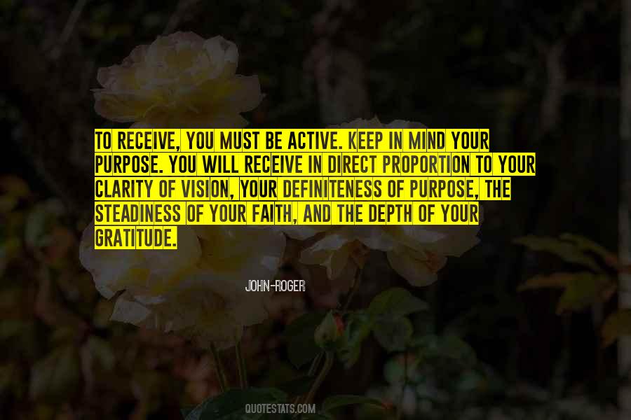 Quotes About Purpose And Vision #656317