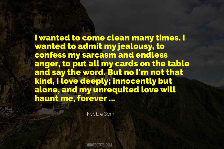 Quotes About Invisible Love #1333788