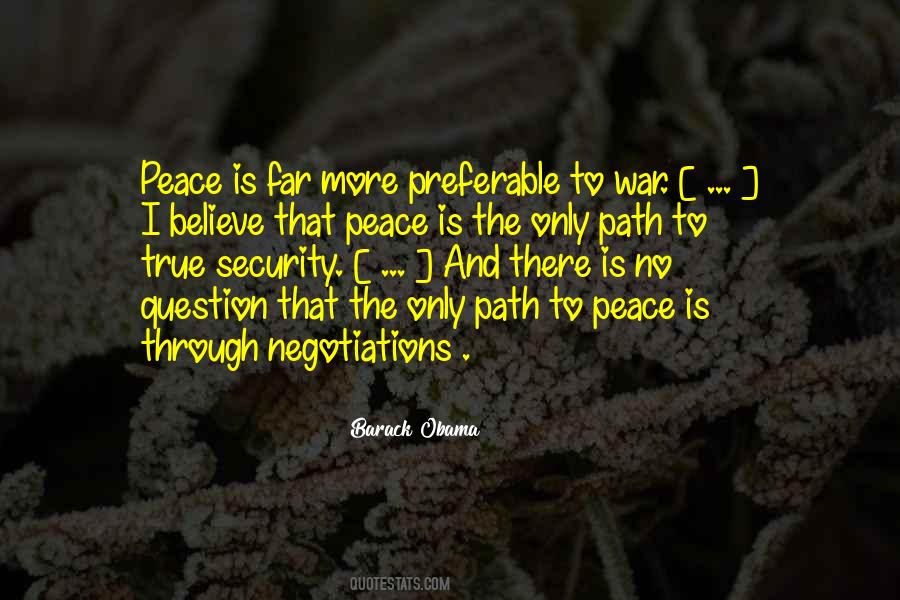 Peace Negotiations Quotes #243990