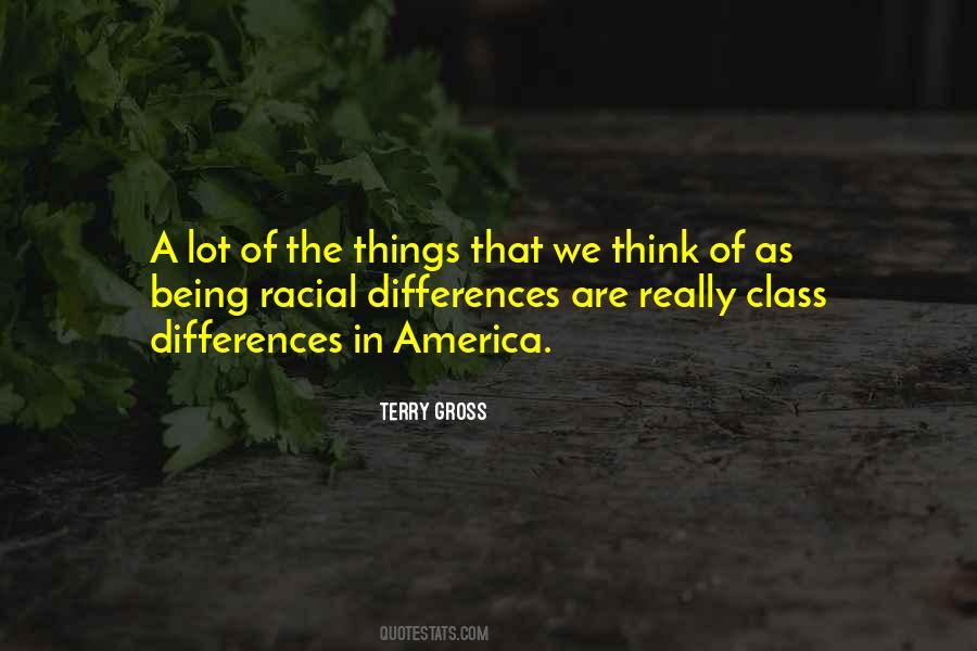 Quotes About Racial Differences #1326498