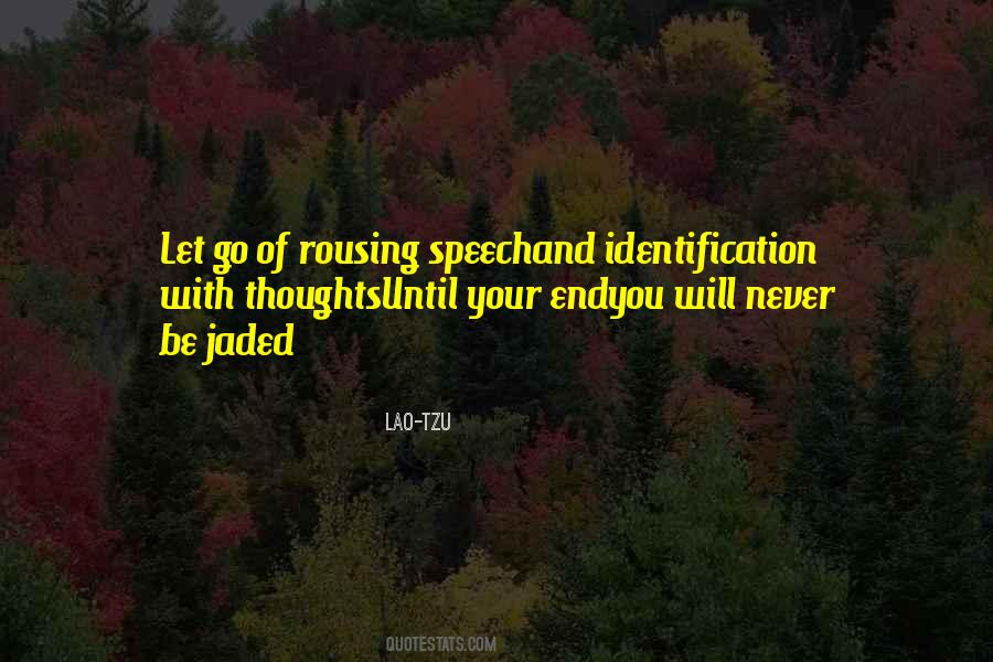 Thoughts Identification Quotes #1122219